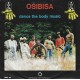 OSIBISA - Dance the body music